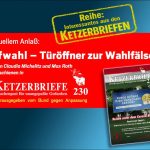 Briefwahl – Türöffner zur Wahlfälschung ketzerbriefe 230