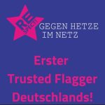 Noch mehr „Trusted Flagger“ durch Bundesnetzagentur