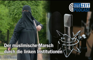 Der muslimische Marsch durch die linken Institutionen