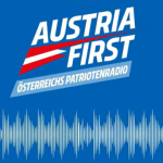 "AUSTRIA FIRST": Seit heute gibt es einen patriotischen Radiosender in Österreich Austria first logo für artikel