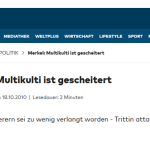 Als noch Pressefreiheit herrschte: „Multikulti ist gescheitert und tot" Welt screenshot multikulti gescheitert 2