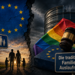 Ist die traditionelle Familie in Europa noch erwünscht? Familie und EU Gesetze