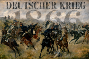 Juli 1866 – Die Schlacht bei Königgrätz: Preußen besiegt Österreich & Sachsen