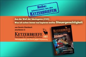 Was ich schon immer mal kapieren wollte: Anmerkungen zum heutigen „Steuerzahler-Gedenktag“