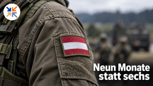 Neun Monate statt sechs: Österreich will Wehrpflichtige länger einziehen
